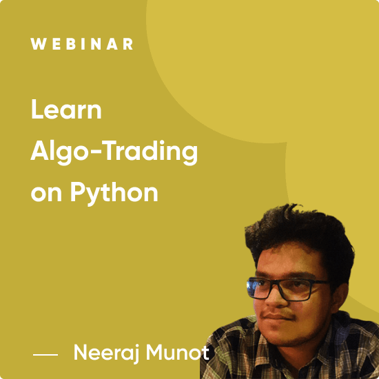 Algo Trading Webinar: How to Back test Trading Strategies Using Python? 