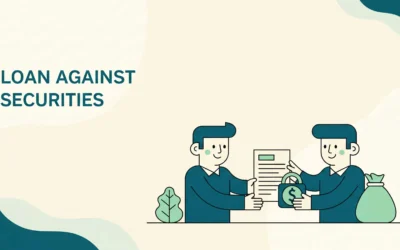 Loan Against Securities: A Viable Option for Short-Term Financing?