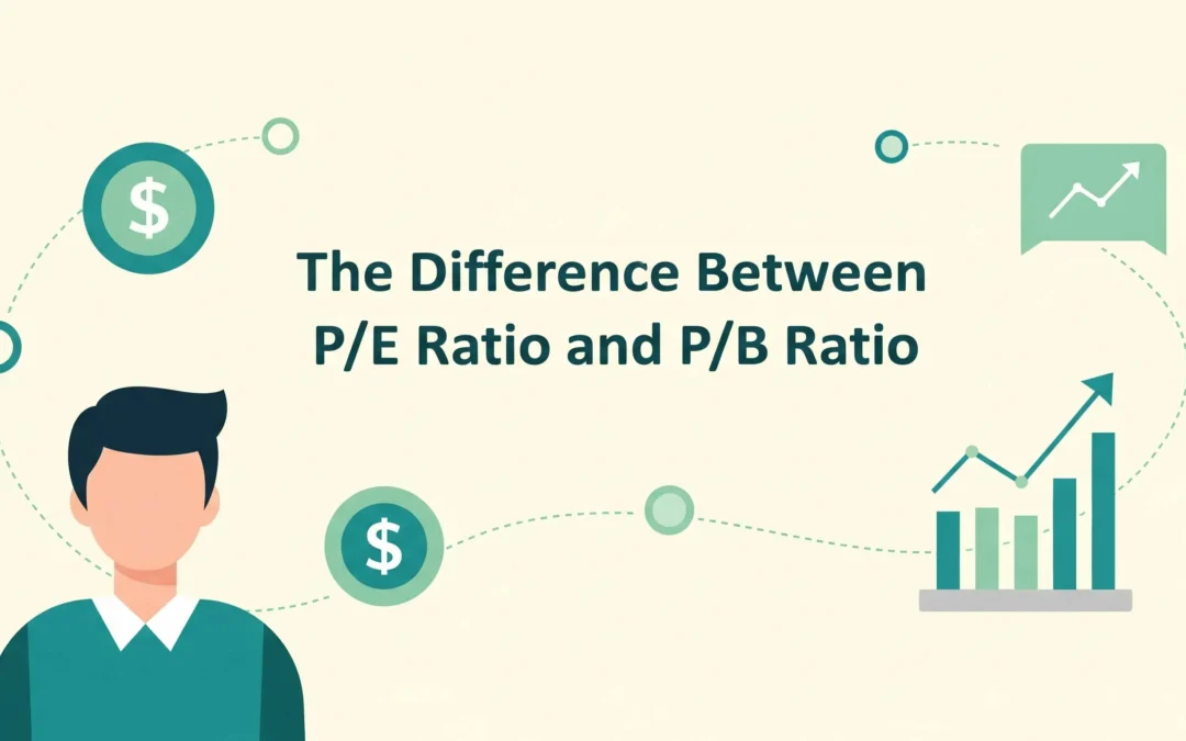The Difference Between P/E Ratio and P/B Ratio