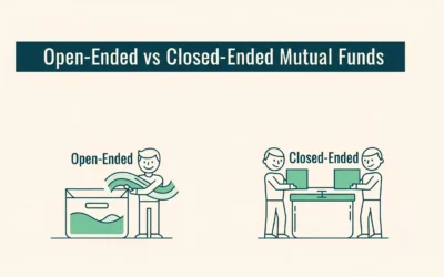 Open-Ended vs Closed-Ended Mutual Funds: Which is Better?